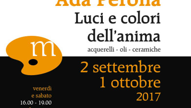 Luci e colori dell’anima • 2 settembre – 1 ottobre 2017